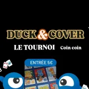 Tournoi Duck&Cover