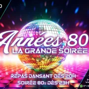 Soirée Années 80 avec Repas Dansant