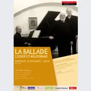 La Ballade - Lieder et mélodrame