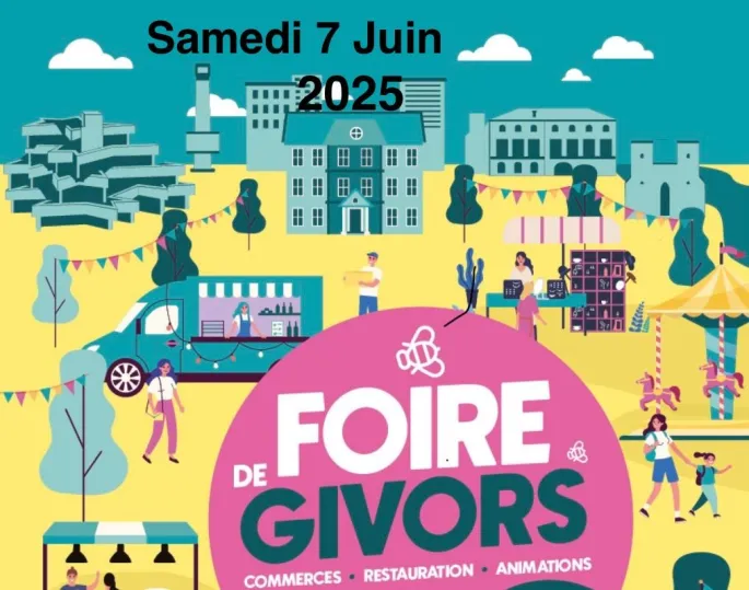 Foire de Givors #4 Samedi 7 Juin 2025