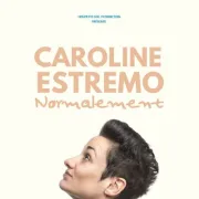 Caroline Estremo - Normalement