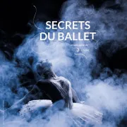 Secrets du ballet