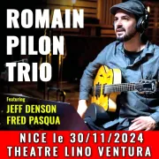 Romain Pilon Trio à Nice