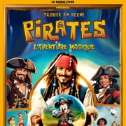 Pirates, l'aventure magique ! 