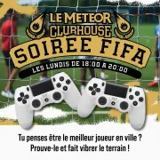 Soirées FIFA au Clubhouse du Meteor