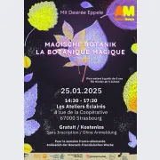 La Botanique Magique | Magische Botanik 