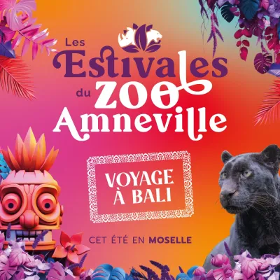Les Estivales du Zoo d\'Amnéville