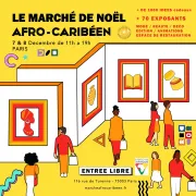 Le Marché de Noël Afro-Caribéen 2024 – Un Événement Incontournable à Paris !