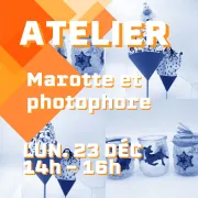 Atelier : Marotte et photophore