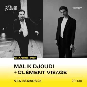 Malik Djoudi + Clément Visage