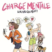 Comédie - Charge mentale sauve qui peut !