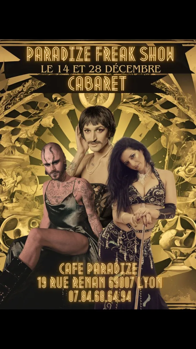 Cabaret paradize freak show  