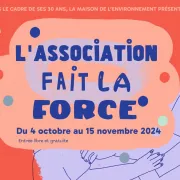 Exposition L'association fait la force