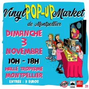 8° Vinyl pop-up market de Montpellier