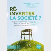 Réinventer la société ? Repenser nos valeurs dans un monde en profonde mutation