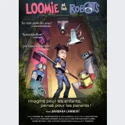 Loomie et les robots