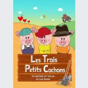 Les Trois Petits Cochons