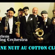 Une Nuit au Cotton Club avec le Harlem Swing Orchestra