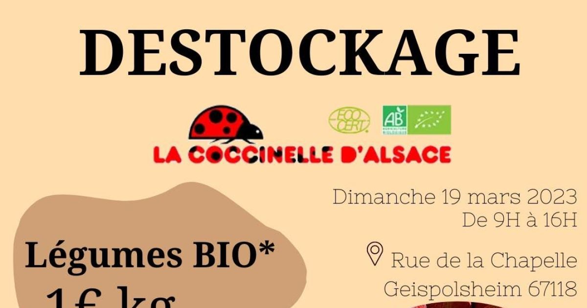 Destockage l gumes bio Geispolsheim 2023 date horaires