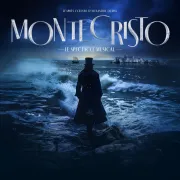 Monte Cristo - Le spectacle musical