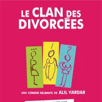 Le clan des divorcées - Colmar &copy; Endorphine prod