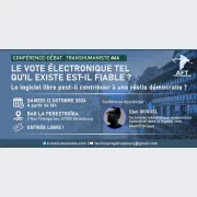 Conférence-Débat : Le vote électronique, tel qu\'il existe, est-il fiable ?