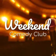 Weekend comedy club
