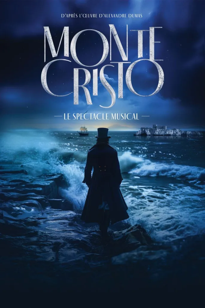 Monte Cristo - Le spectacle musical