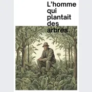 L’homme qui plantait des arbres 