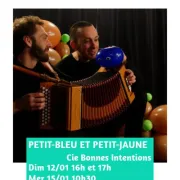 Petit-bleu et petit-jaune - Spectacle à la Barraca Zem - Lille