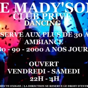 Discothèque le mady'son