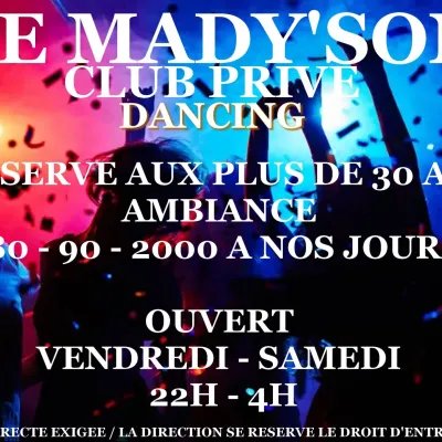 Discothèque le mady'son