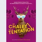 Le Chalet de la tentation