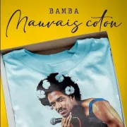 Bamba : mauvais coton