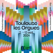 Festival international Toulouse les orgues - Concert d\'ouverture - 