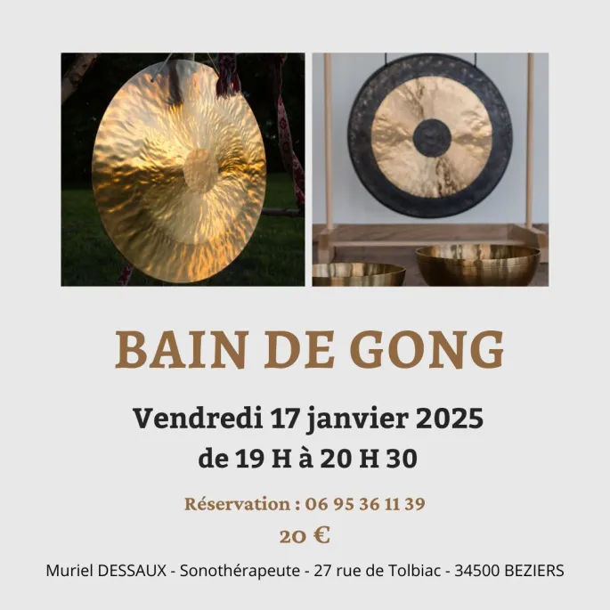 Bain de Gong à Béziers