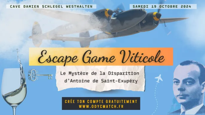 Escape game viticole - Le mystère de la disparition de Saint-Exupéry