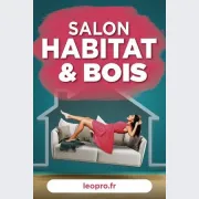 Salon de l\'Habitat et Bois - Limoges