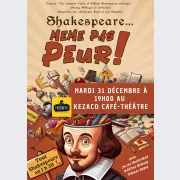 Shakespeare… même pas peur !