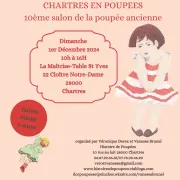 Chartres en Poupées, 10ème salon de la poupée ancienne