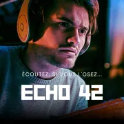 Echo 42 : la première expérience audio à frissons