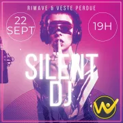 Première silent party au W 