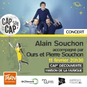 Alain Souchon accompagné par Ours & Pierre Souchon - Cap sur Cap\'