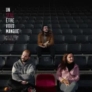 Un seul être vous manque