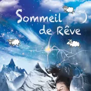 Exposition - Sommeil de rêve