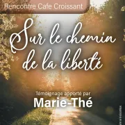 Sur le chemin de la liberté 