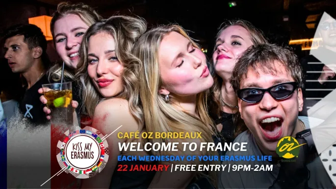 Kiss My Erasmus @ Café OZ Bordeaux 