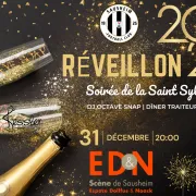 Réveillon de la Saint Sylvestre 2024 à l'Eden de Sausheim - Nouvel an