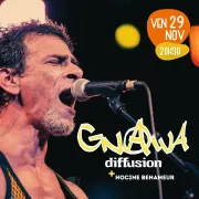 GNAWA DIFFUSION + Première partie : HOCINE BENAMEUR