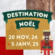 Destination Noël à CAP3000